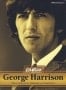 Buch GEORGE HARRISON - SEINE SPIELWEISE, GITARREN UND GESCHICHTE