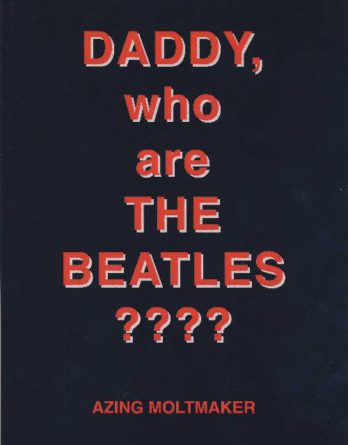 engl. Buch DADDY, WHO ARE THE BEATLES