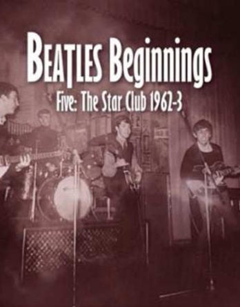 versch. Interpr. CD BEATLES BEGINNINGS - FIVE: STAR CLUB