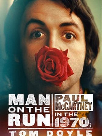 Buch MAN ON THE RUN - PAUL McCARTNEY IN THE 1970'S