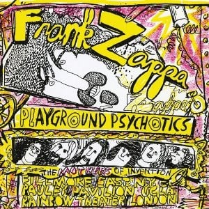 FRANK ZAPPA: Do-CD PLAYGROUND PSYCHOTICS - mit LENNON & ONO