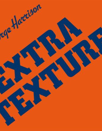 GEORGE HARRISON: 2014er CD EXTRA TEXTURE (READ ALL ABOUT IT)