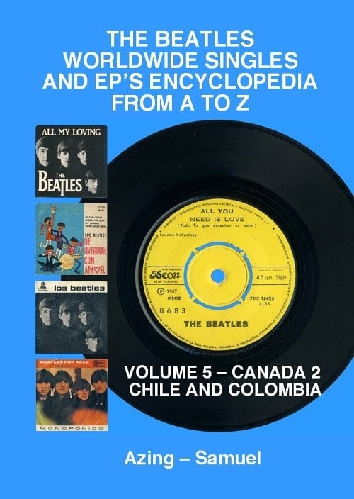Buch BEATLES WORLDWIDE SINGLES & EP'S VOL. 05 - CANADA 2, CHILE