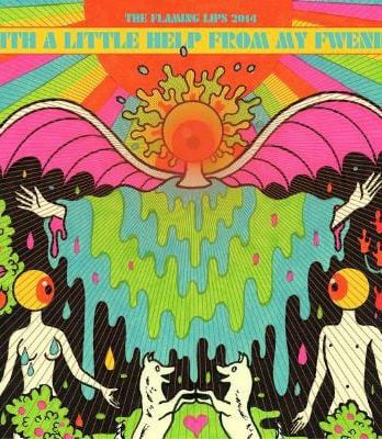 THE FLAMING LIPS: LP+CD WITH A LITTLE HELP FROM MY FWENDS