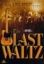 THE BAND: DVD THE LAST WALTZ mit RINGO STARR