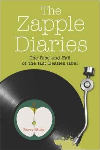 Buch THE ZAPPLE DIARIES - THE RISE AND FALL OF THE LAST BEATLES