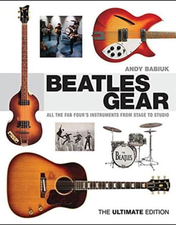 Buch BEATLES GEAR - ALL THE FAB FOUR'S INSTRUMENTS FROM STAGE TO