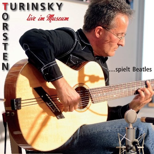 CD TORSTEN TURINSKI LIVE IM MUSEUM ... SPIELT BEATLES