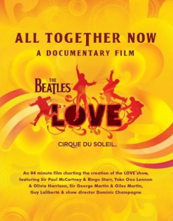 DVD: ALL TOGETHER NOW (THE BEATLES LOVE DOCUMENTATION)