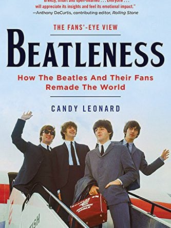 Buch BEATLENESS - HOW THE BEATLES AND THEIR FANS REMADE THE WORL