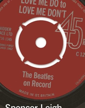 Buch LOVE ME DO TO LOVE ME DON’T - THE BEATLES ON RECORD