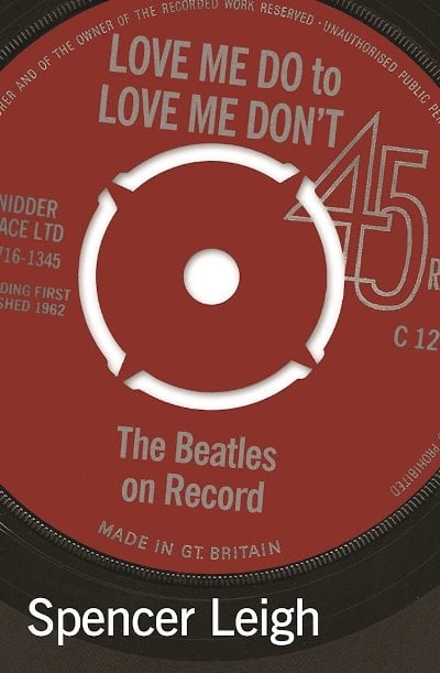 Buch LOVE ME DO TO LOVE ME DON’T - THE BEATLES ON RECORD