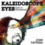JOHN DAVERSA: CD KALEIDOSCOPE EYES - MUSIC OF THE BEATLES