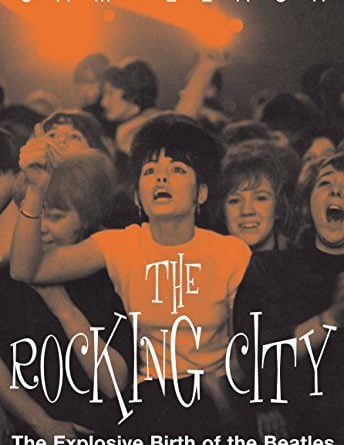 BEATLES-Buch THE ROCKING CITY