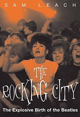 BEATLES-Buch THE ROCKING CITY