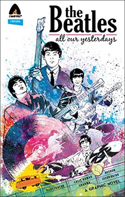 Comic-Buch THE BEATLES - ALL OUR YESTERDAYS