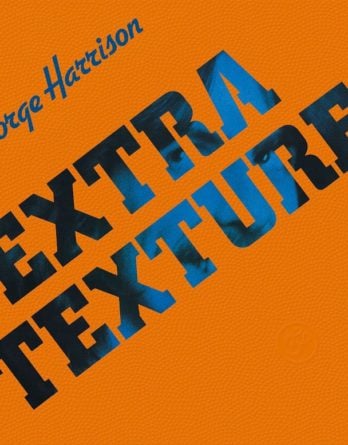 GEORGE HARRISON: 2017er LP EXTRA TEXTURE