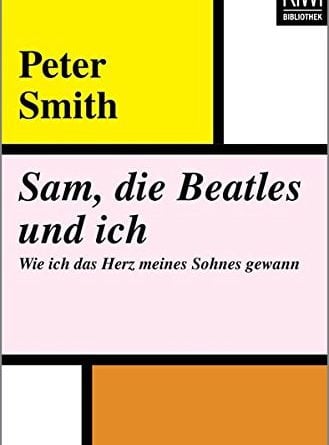 Buch SAM, DIE BEATLES UND ICH