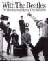 Buch WITH THE BEATLES - THE HISTORY PHOTOGRAPHS OF DEZO HOFFMANN