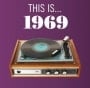 verschiedene Interpreten: CD THIS IS ... 1969