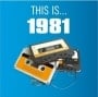 verschiedene Interpreten: CD THIS IS... 1981