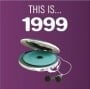 verschiedene Interpreten: CD THIS IS... 1999