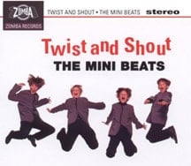 THE MINI BEATS: CD TWIST AND SHOUT