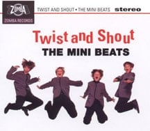 THE MINI BEATS: CD TWIST AND SHOUT