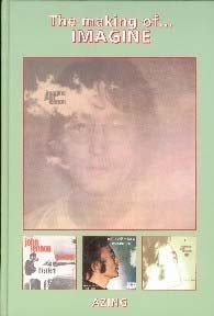 JOHN LENNON: Buch THE MAKING OF IMAGIN - THE SOLO COLLECTION VOL