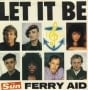 Single FERRY AID mit PAUL McCARTNEY: LET IT BE.