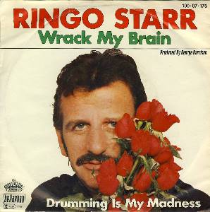 RINGO STARR: Single WRACK MY BRAIN