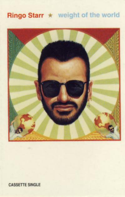 RINGO STARR: Single-MC: WEIGHT OF THE WORLD