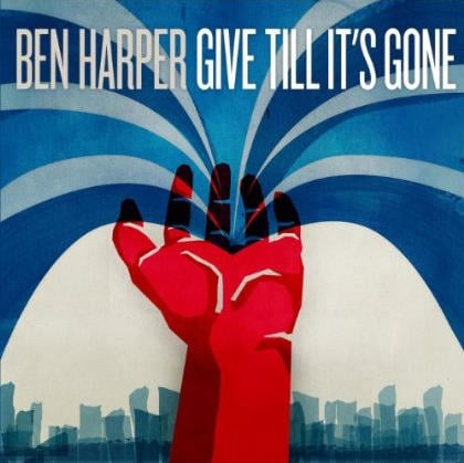BEN HARPER (mit RINGO STARR): CD GIVE TILL IT'S GONE