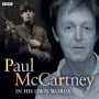 Interview-Doppel-CD PAUL McCARTNEY - IN HIS OWN WORDS