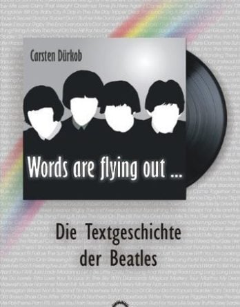 Buch WORDS ARE FLYING OUT - TEXTGESCHICHTE DER BEATLES